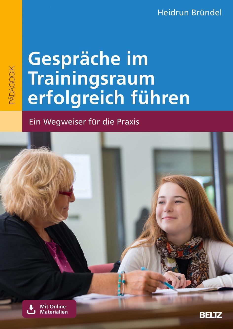 Cover: 9783407631084 | Gespräche im Trainingsraum erfolgreich führen | Heidrun Bründel | Buch
