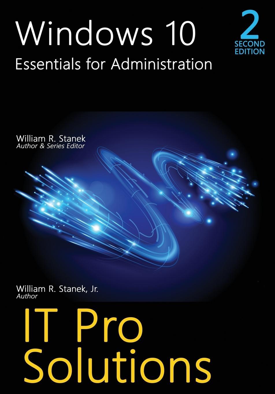 Cover: 9781666000092 | Windows 10, Essentials for Administration, 2nd Edition | Taschenbuch