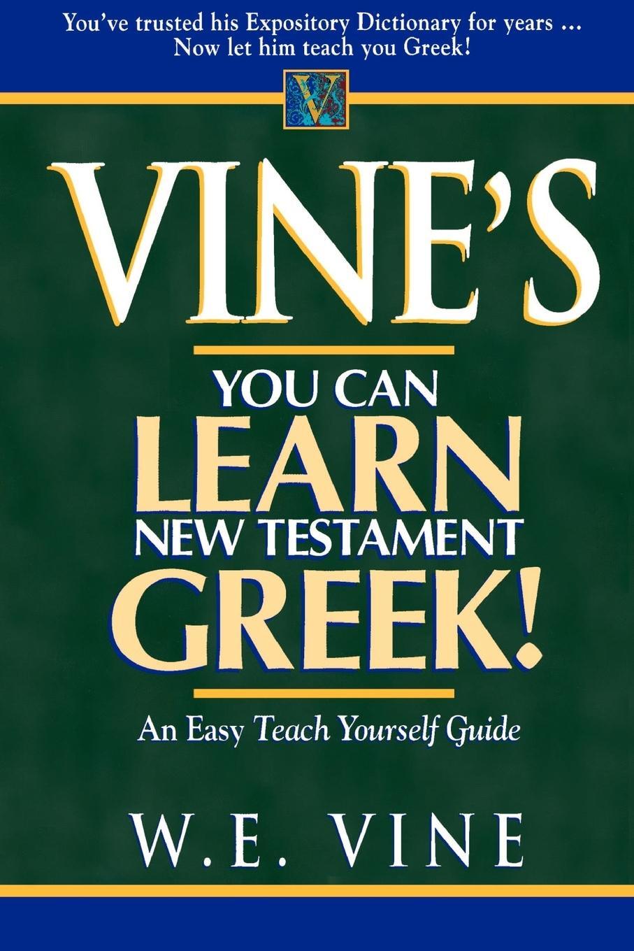 Cover: 9780785212324 | Vine's You Can Learn New Testament Greek! | William E. Vine | Buch