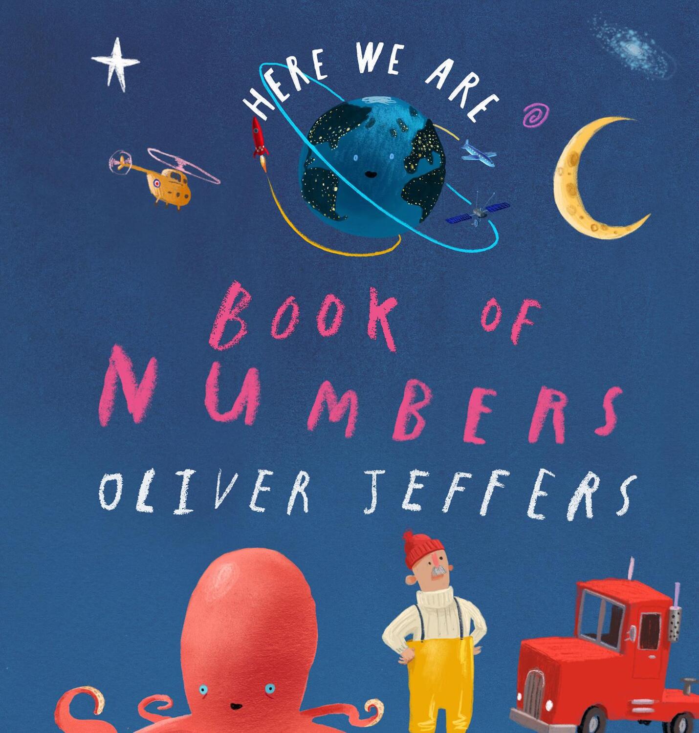 Cover: 9780008470807 | Book of Numbers | Oliver Jeffers | Buch | Here We Are | Englisch