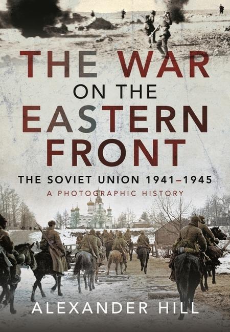 Cover: 9781526786104 | The War on the Eastern Front | Hill, Alexander | Buch | Englisch
