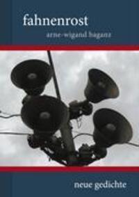 Cover: 9783833452680 | fahnenrost | Arne-Wigand Baganz | Taschenbuch | Paperback | 144 S.