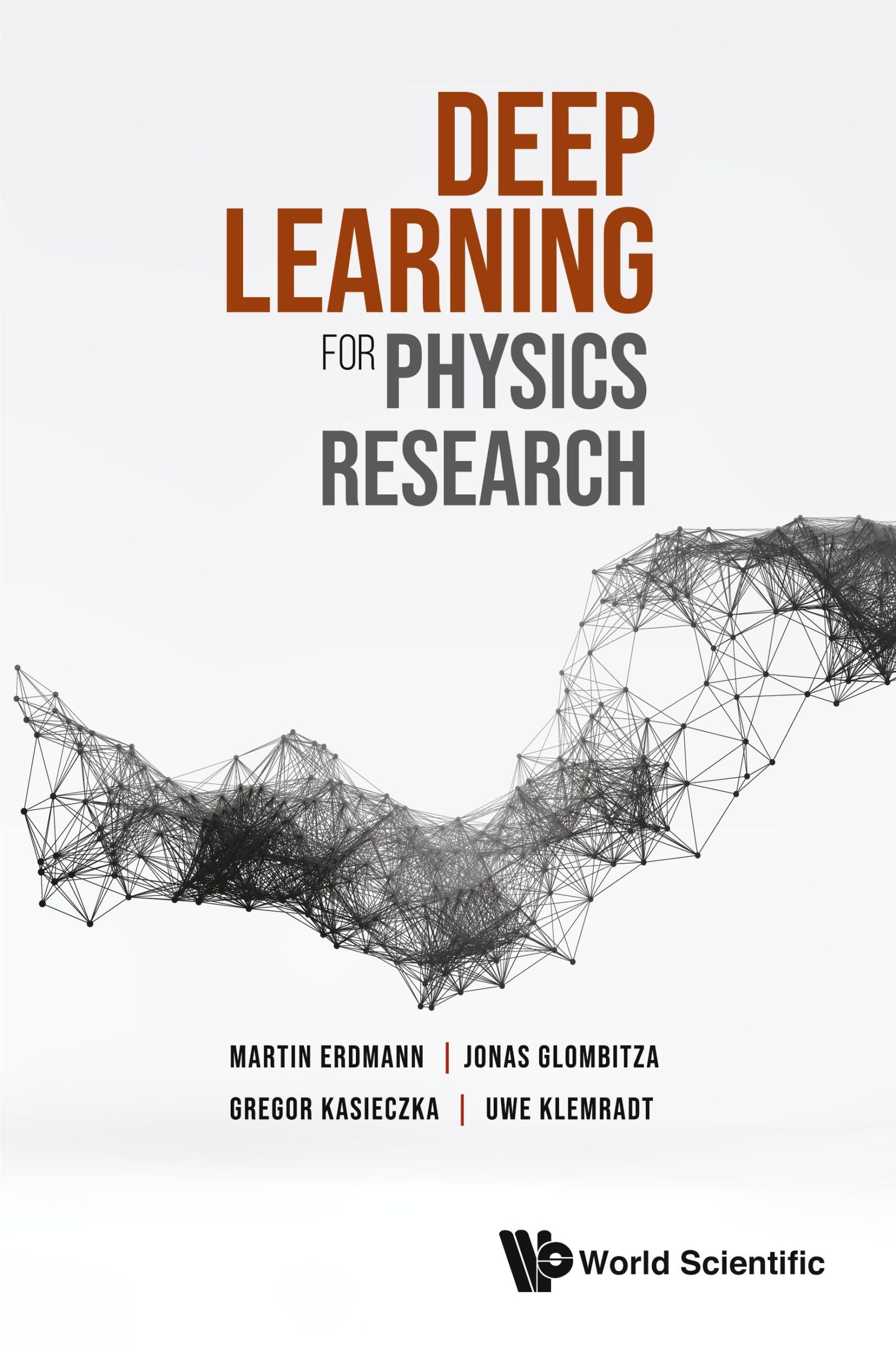 Cover: 9789811285325 | DEEP LEARNING FOR PHYSICS RESEARCH | Erdmann | Taschenbuch | Englisch