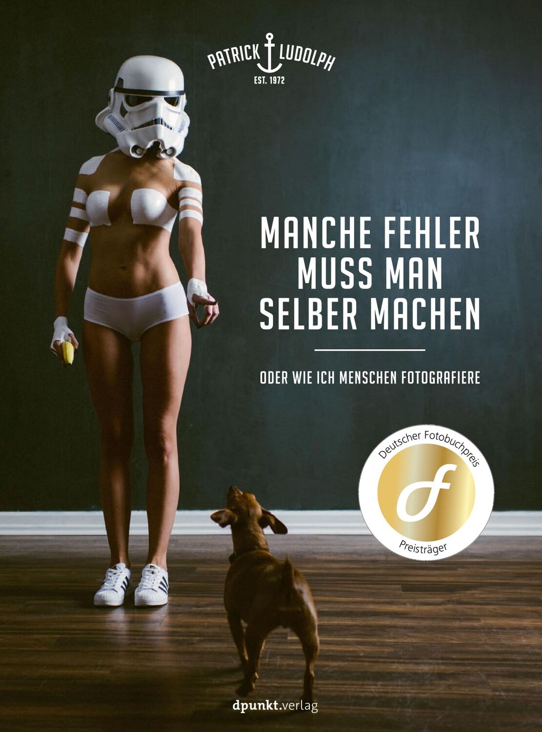 Cover: 9783864906121 | Manche Fehler muss man selber machen | Patrick Ludolph | Buch | 238 S.