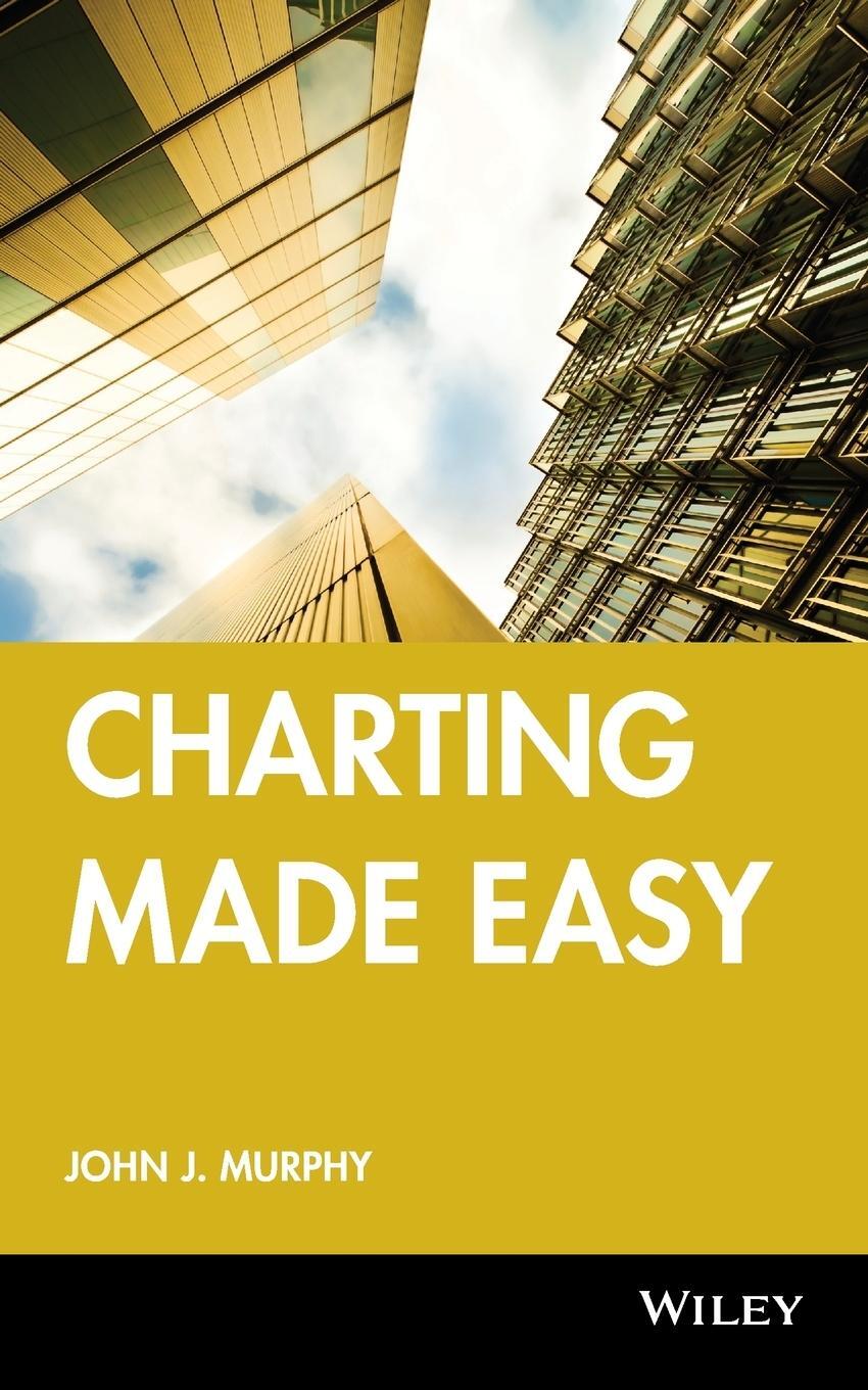 Cover: 9781883272593 | Charting Made Easy | John Murphy | Taschenbuch | Paperback | Englisch