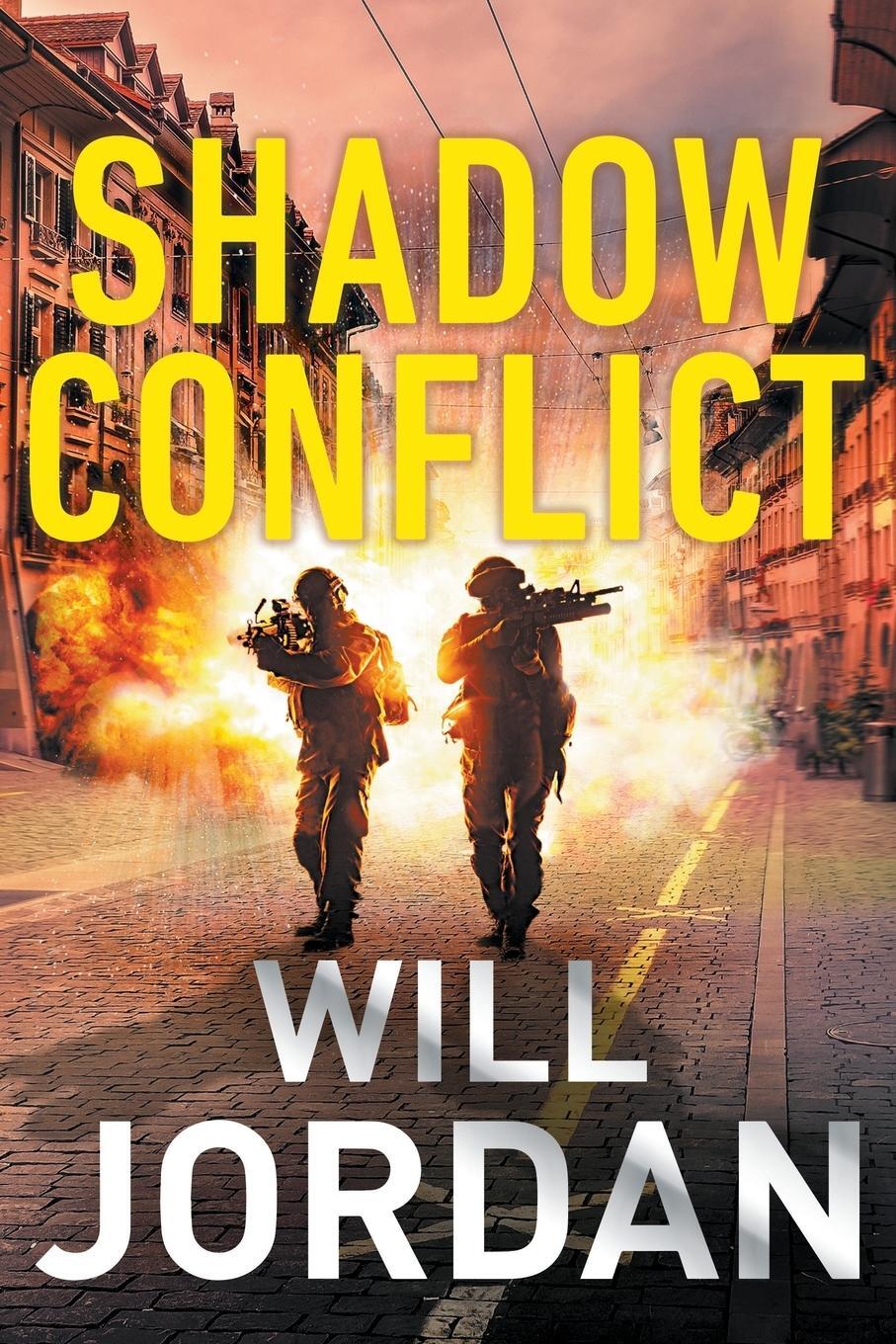 Cover: 9781788634625 | Shadow Conflict | Will Jordan | Taschenbuch | Ryan Drake Thrillers