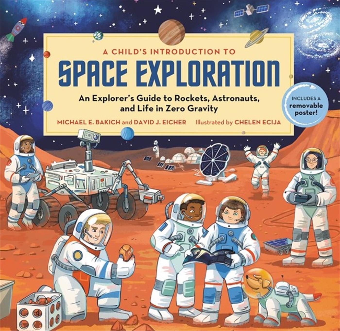 Cover: 9780762478842 | A Child's Introduction to Space Exploration | Michael E Bakich (u. a.)