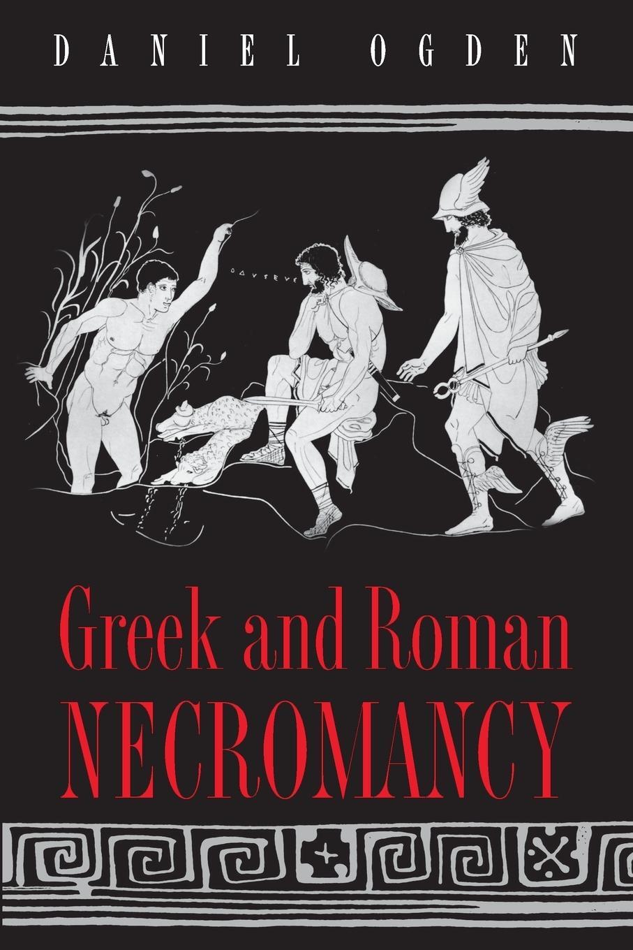Cover: 9780691119687 | Greek and Roman Necromancy | Daniel Ogden | Taschenbuch | Paperback
