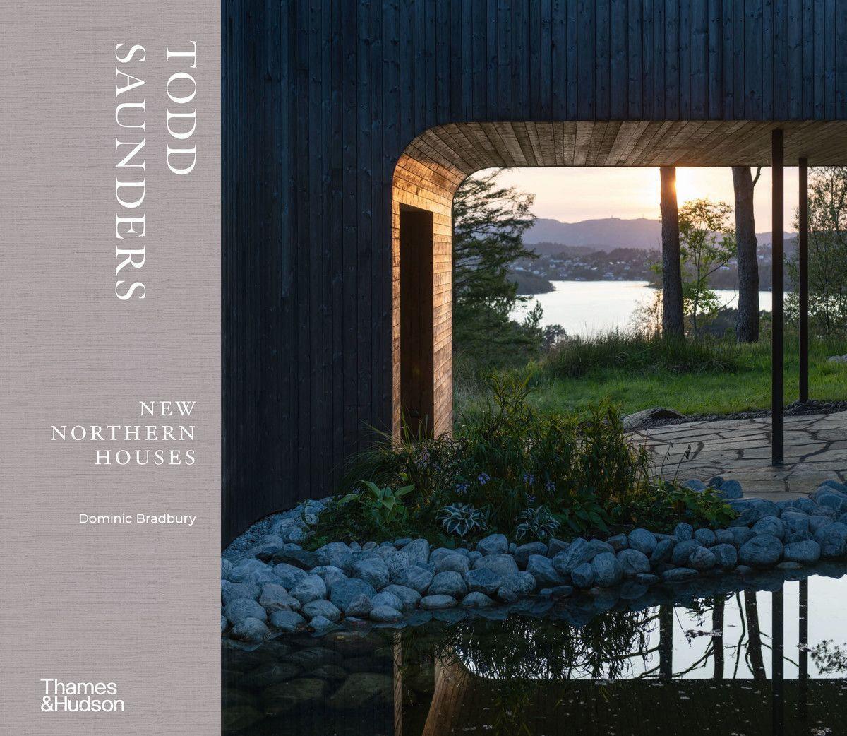 Cover: 9780500343685 | Todd Saunders: New Northern Houses | Dominic Bradbury | Buch | 2021