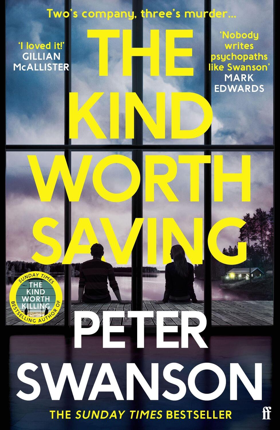 Cover: 9780571373574 | The Kind Worth Saving | Peter Swanson | Taschenbuch | Englisch | 2024