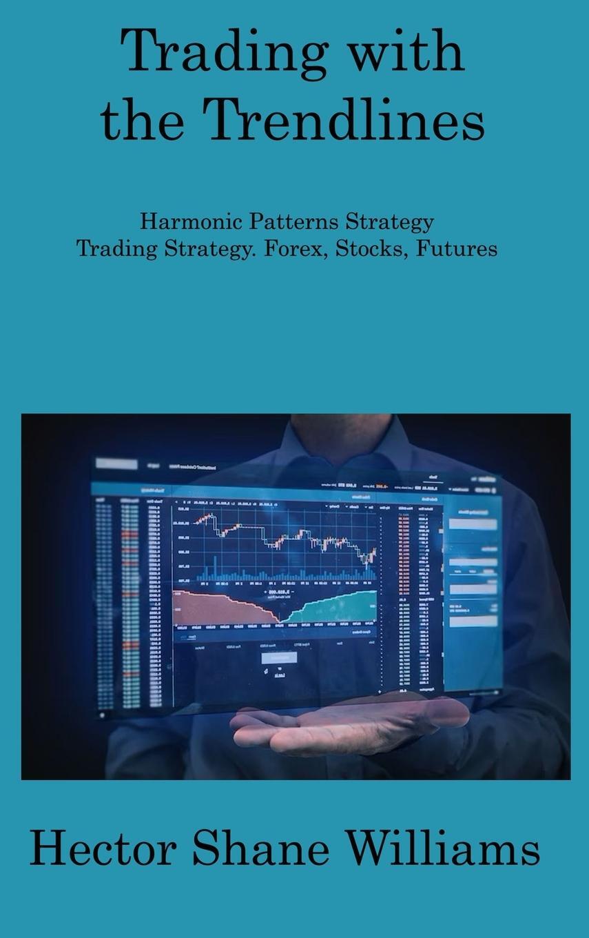 Cover: 9781806309184 | Trading with the Trendlines | Hector Shane Williams | Buch | Englisch