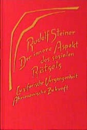 Cover: 9783727419300 | Der innere Aspekt des sozialen Rätsels | Rudolf Steiner | Buch | 2007