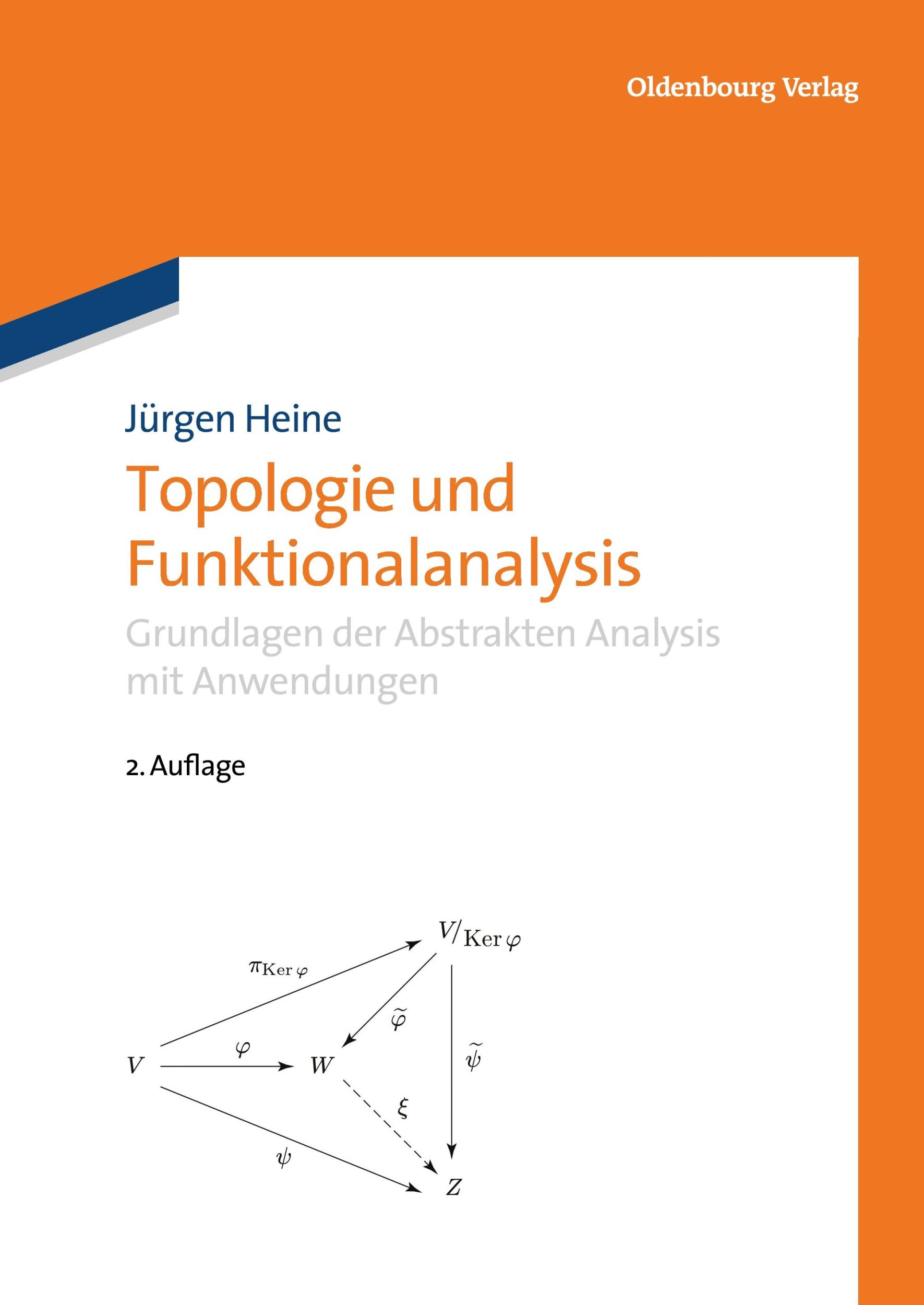 Cover: 9783486705300 | Topologie und Funktionalanalysis | Jürgen Heine | Taschenbuch | X