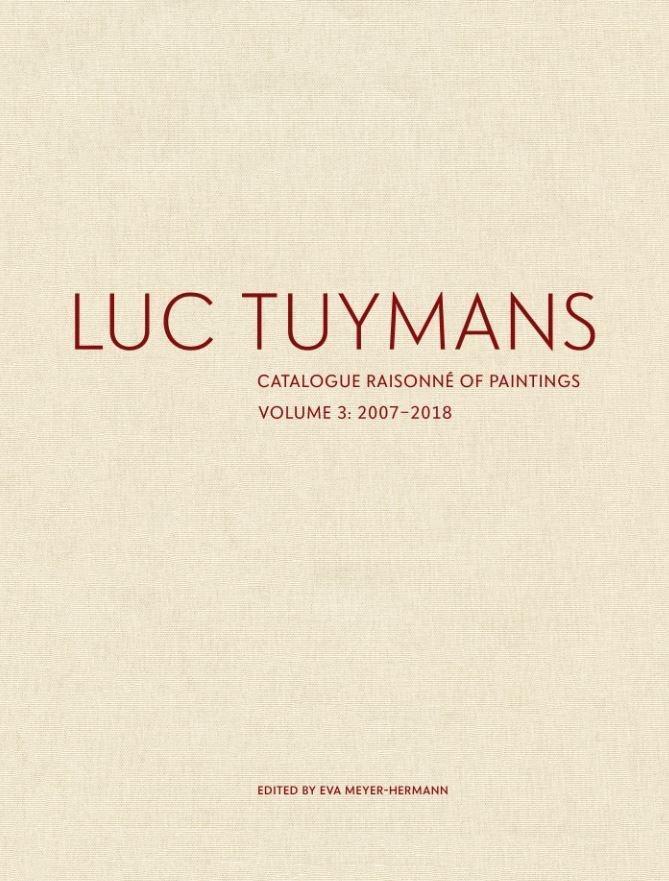 Cover: 9781644230138 | Luc Tuymans Catalogue Raisonne of Paintings: Volume 3 | Buch | 2019