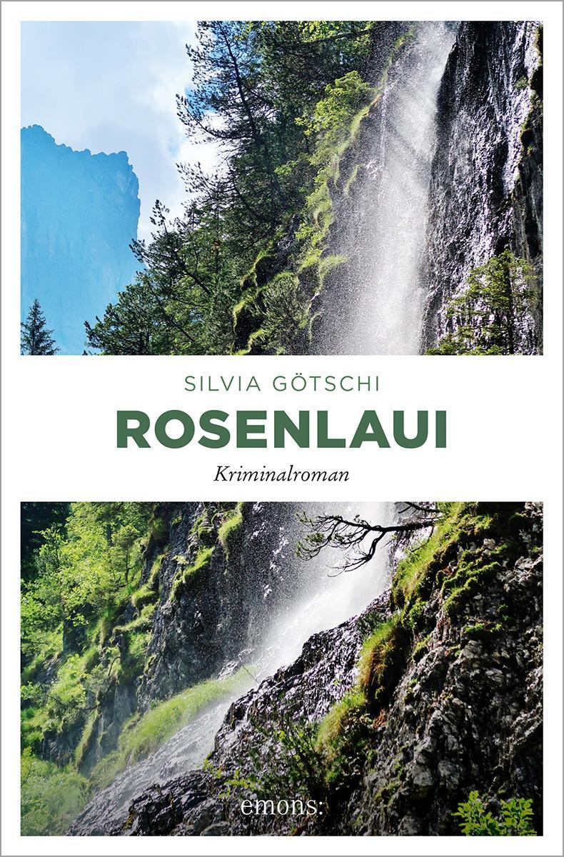 Cover: 9783740817572 | Rosenlaui | Kriminalroman | Silvia Götschi | Taschenbuch | 352 S.