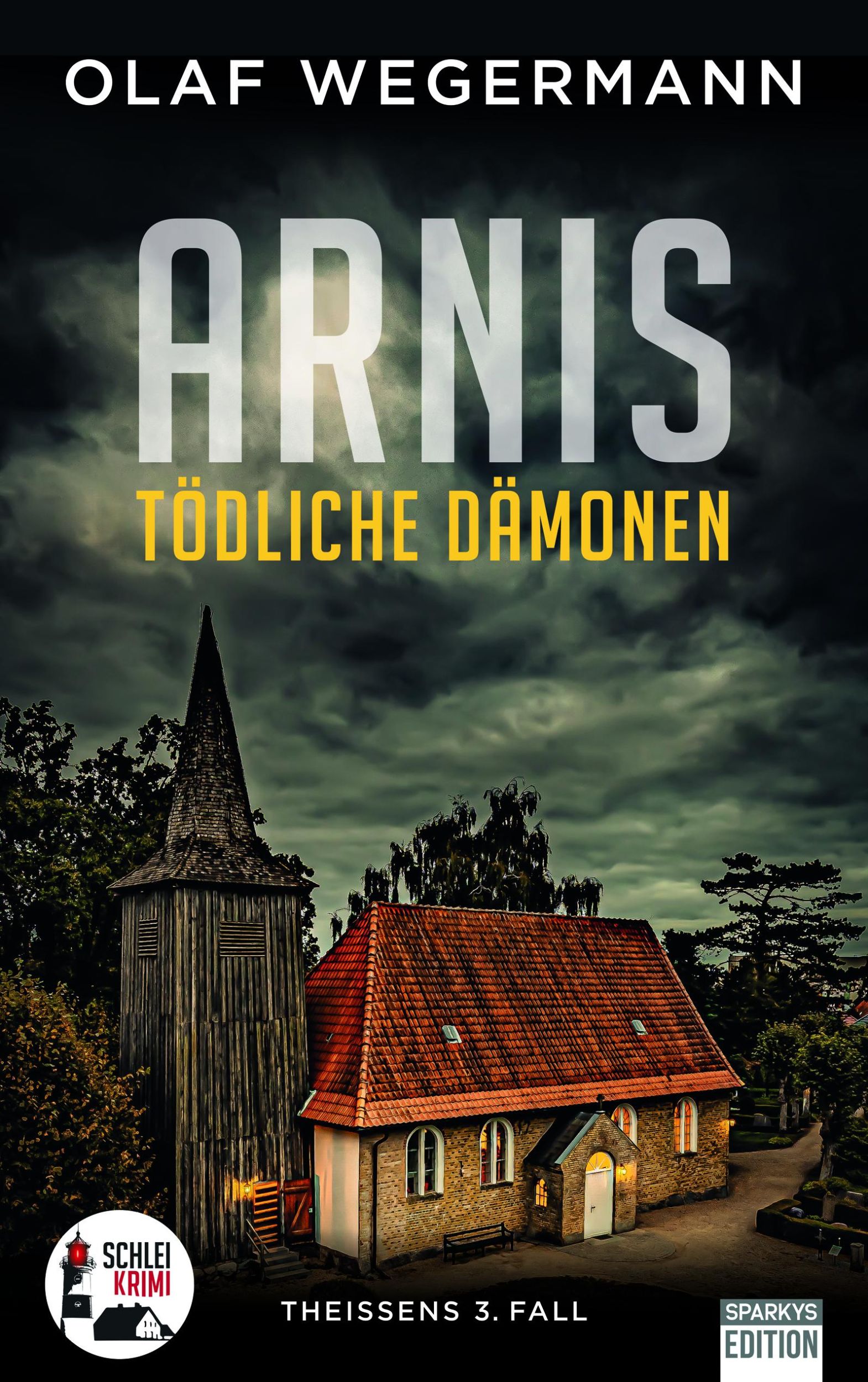 Cover: 9783949768330 | ARNIS - Tödliche Dämonen | Theissens 3. Fall | Olaf Wegermann | Buch