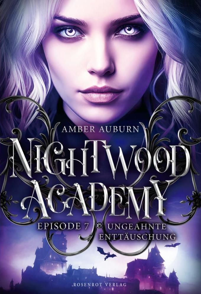 Cover: 9783988110732 | Nightwood Academy, Episode 7 - Ungeahnte Enttäuschung | Amber Auburn
