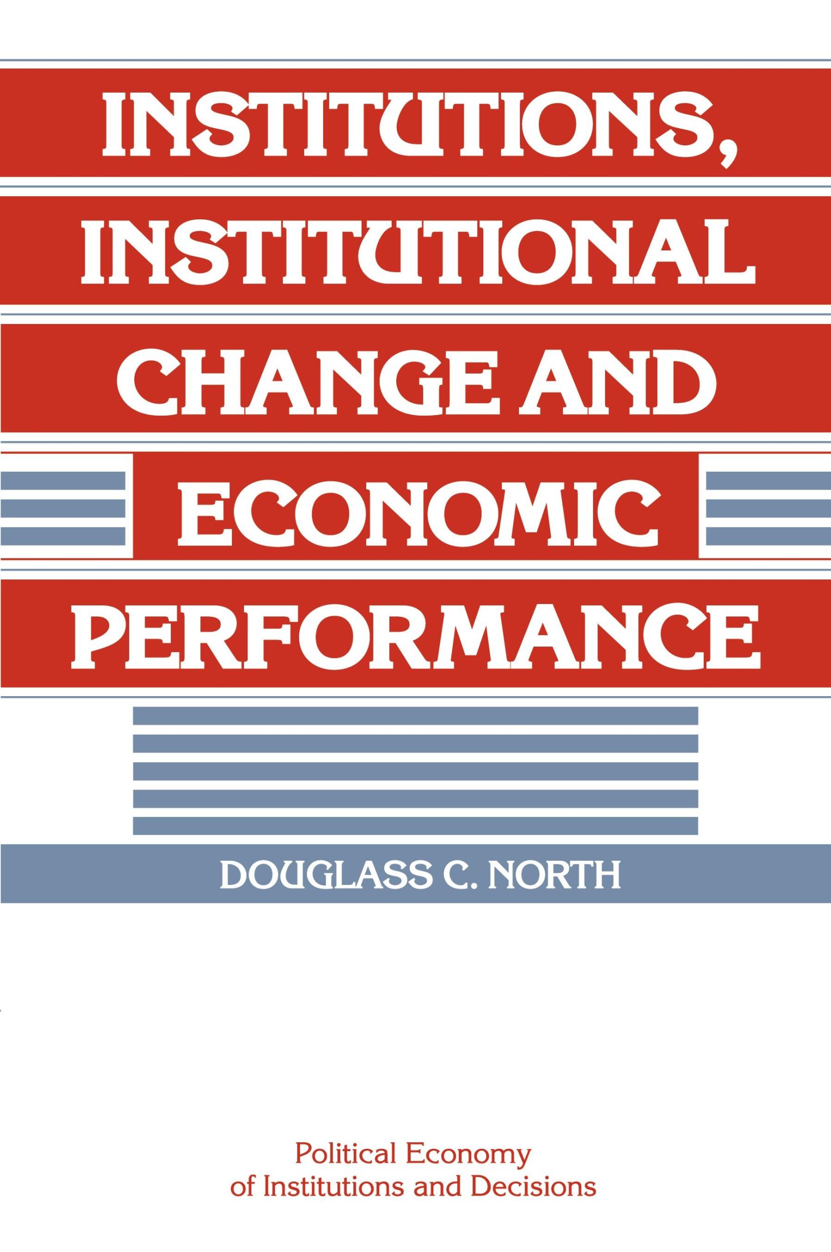 Cover: 9780521397346 | Institutions, Institutional Change and Economic Performance | North