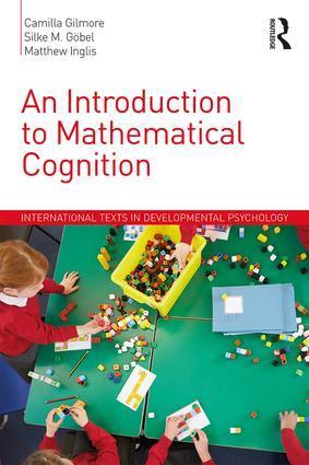 Cover: 9781138923959 | An Introduction to Mathematical Cognition | Camilla Gilmore (u. a.)
