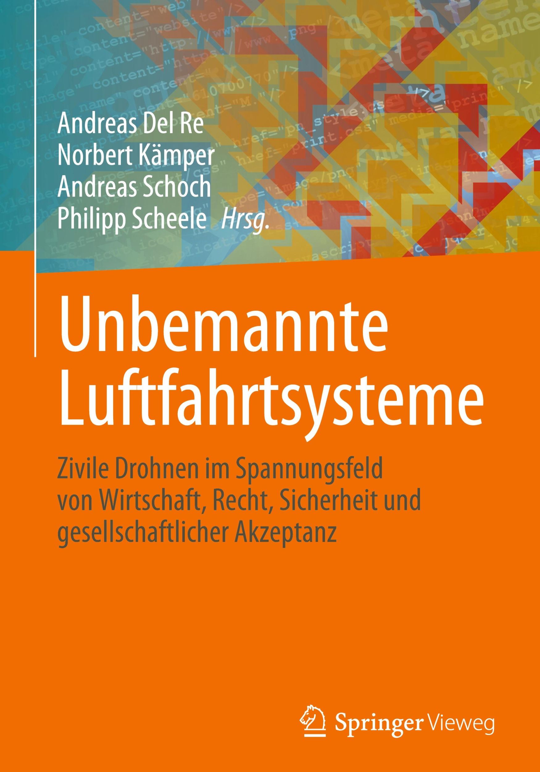 Cover: 9783658437183 | Unbemannte Luftfahrtsysteme | Andreas Del Re (u. a.) | Buch | x | 2024