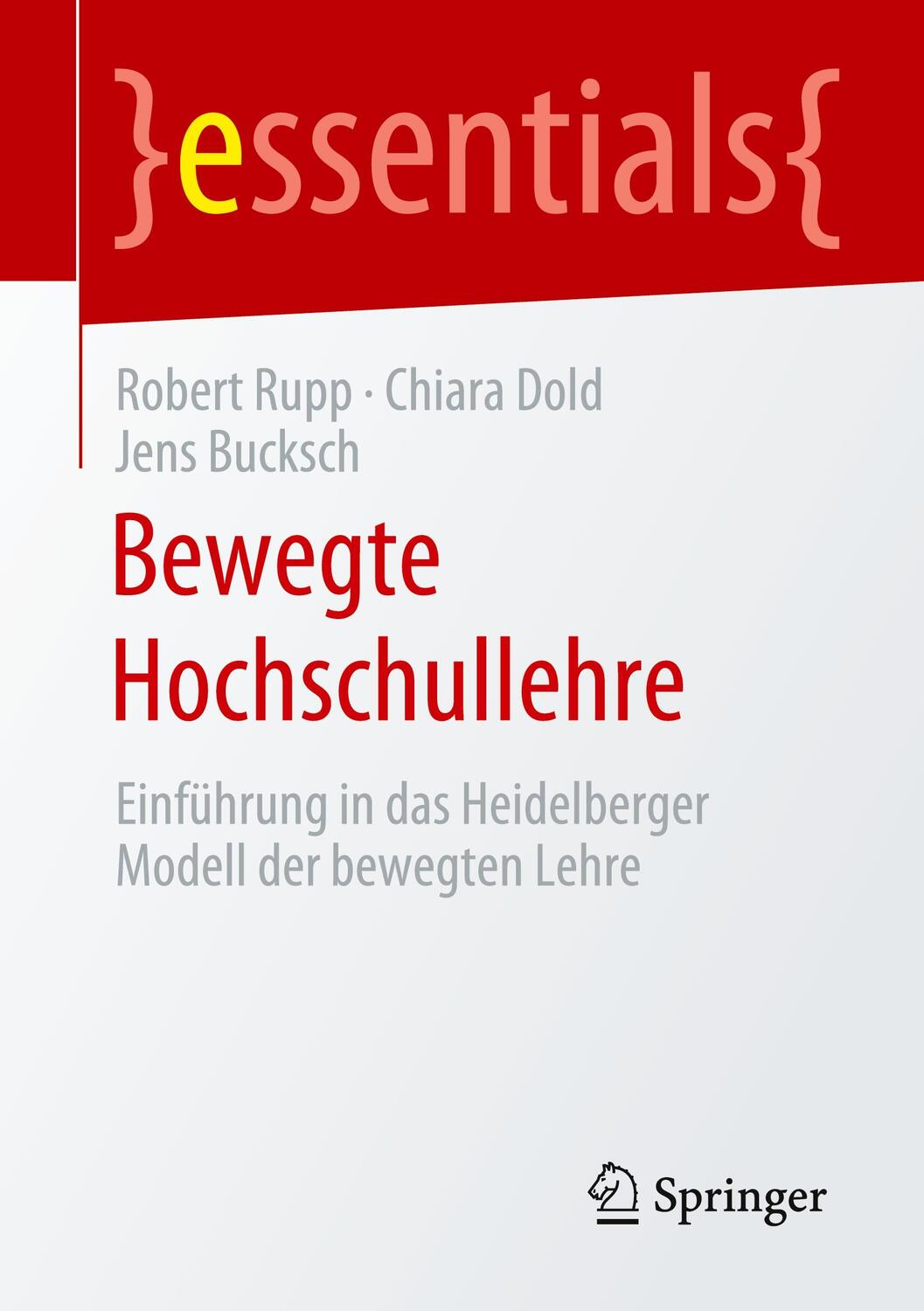Cover: 9783658305710 | Bewegte Hochschullehre | Robert Rupp (u. a.) | Taschenbuch | Paperback