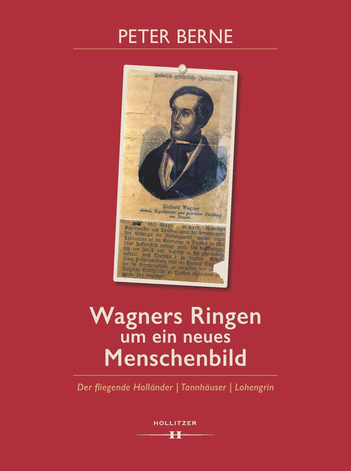 Cover: 9783990941775 | Wagners Ringen um ein neues Menschenbild | Peter Berne | Buch | 160 S.