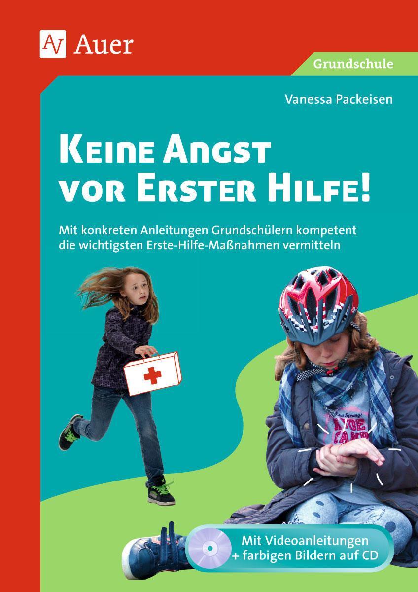 Cover: 9783403076926 | Keine Angst vor Erster Hilfe | Vanessa Packeisen | Taschenbuch | 2015