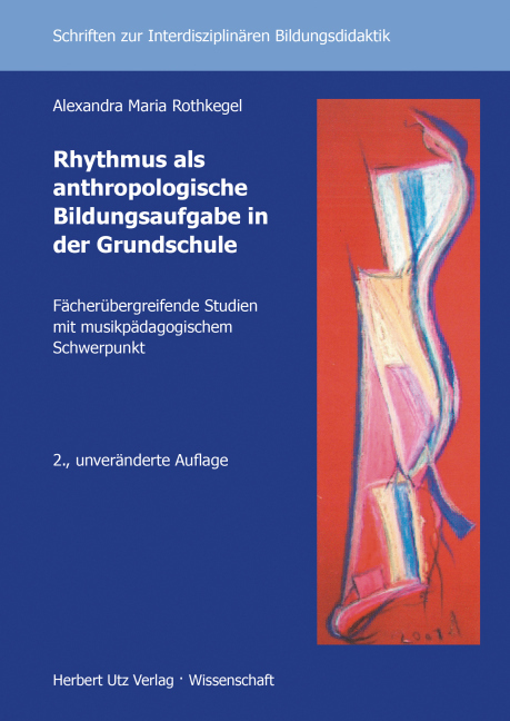 Cover: 9783831681136 | Rhythmus als anthropologische Bildungsaufgabe in der Grundschule