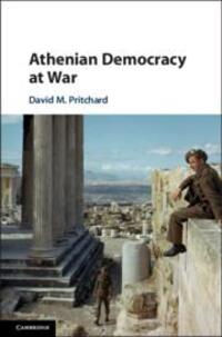 Cover: 9781108422918 | Athenian Democracy at War | David M Pritchard | Buch | Gebunden | 2018