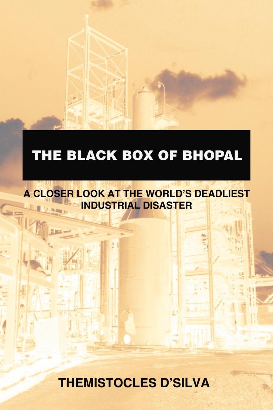 Cover: 9781412084123 | The Black Box of Bhopal | Themistocles D'Silva | Taschenbuch | 2006