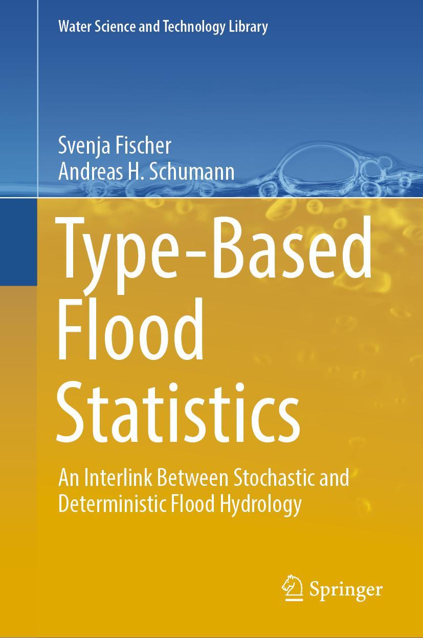 Cover: 9783031327100 | Type-Based Flood Statistics | Andreas H. Schumann (u. a.) | Buch