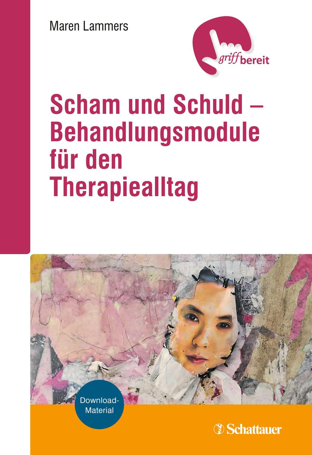 Cover: 9783608400113 | Scham und Schuld - Behandlungsmodule für den Therapiealltag | Lammers