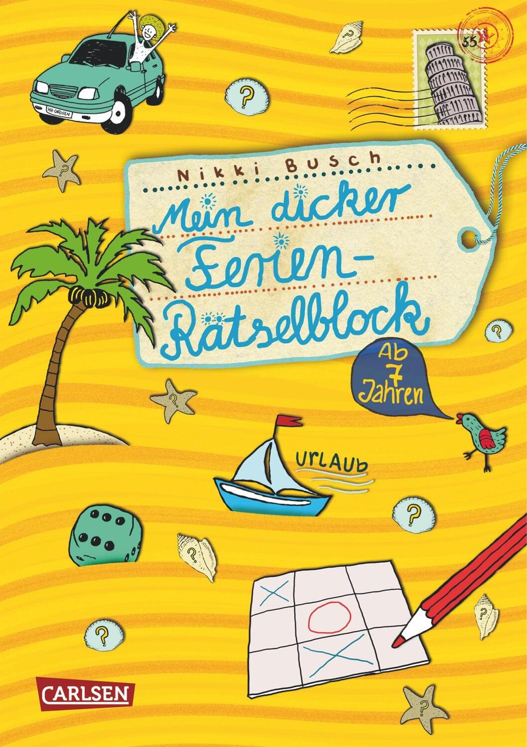 Cover: 9783551183064 | Mein dicker Ferien Rätselblock | Nikki Busch | Taschenbuch | 160 S.