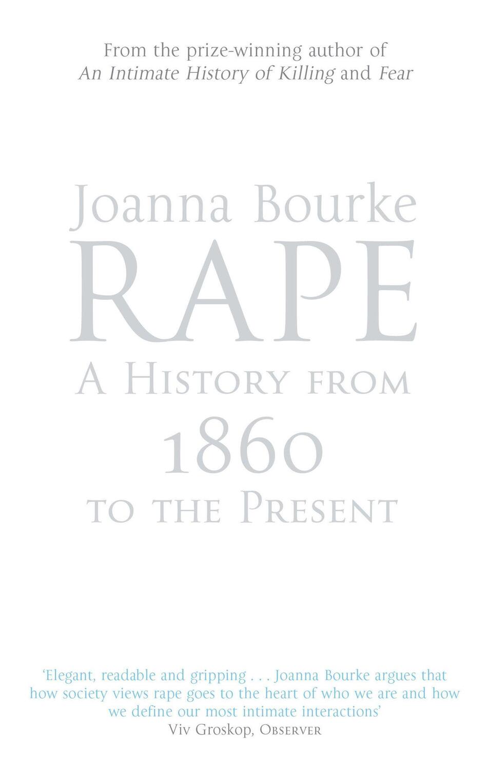 Cover: 9781844081554 | Rape: A History From 1860 To The Present | Joanna Bourke | Taschenbuch