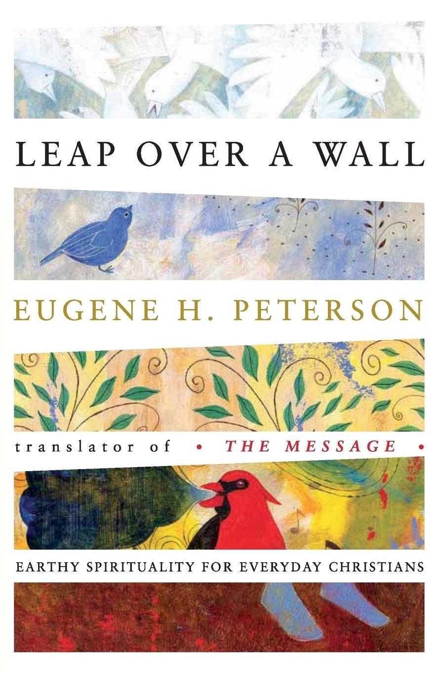 Cover: 9780060665227 | Leap Over a Wall | Eugene H Peterson | Taschenbuch | Paperback | 2011