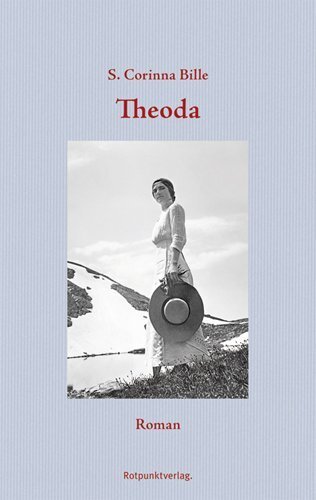 Cover: 9783858695857 | Theoda | Roman | S. Corinna Bille | Buch | Deutsch | 2014