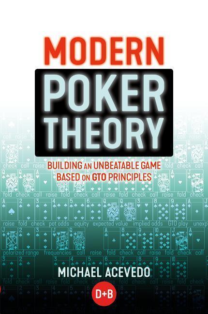 Cover: 9781909457898 | Modern Poker Theory | Michael Acevedo | Taschenbuch | Englisch | 2019