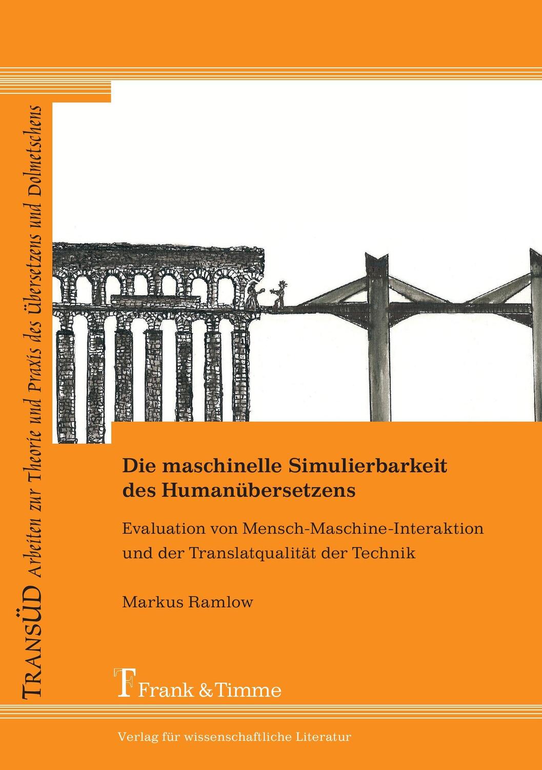 Cover: 9783865962607 | Die maschinelle Simulierbarkeit des Humanübersetzens | Markus Ramlow