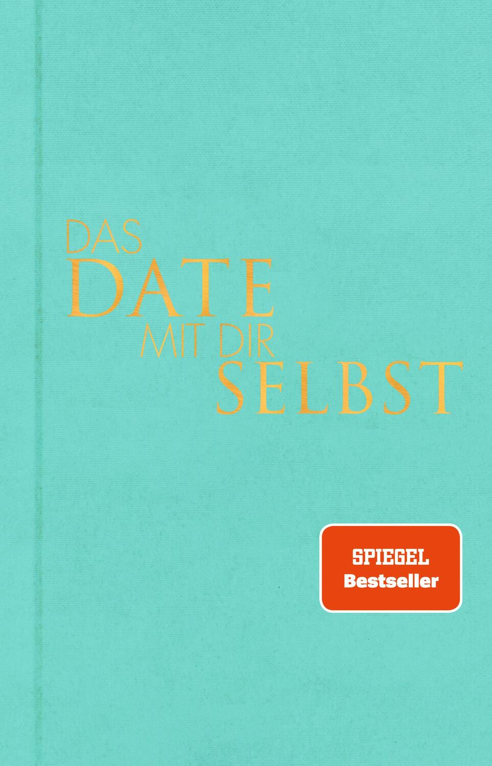 Cover: 9783499011573 | Das Date mit dir selbst | Tom Bobsien | Buch | 176 S. | Deutsch | 2022