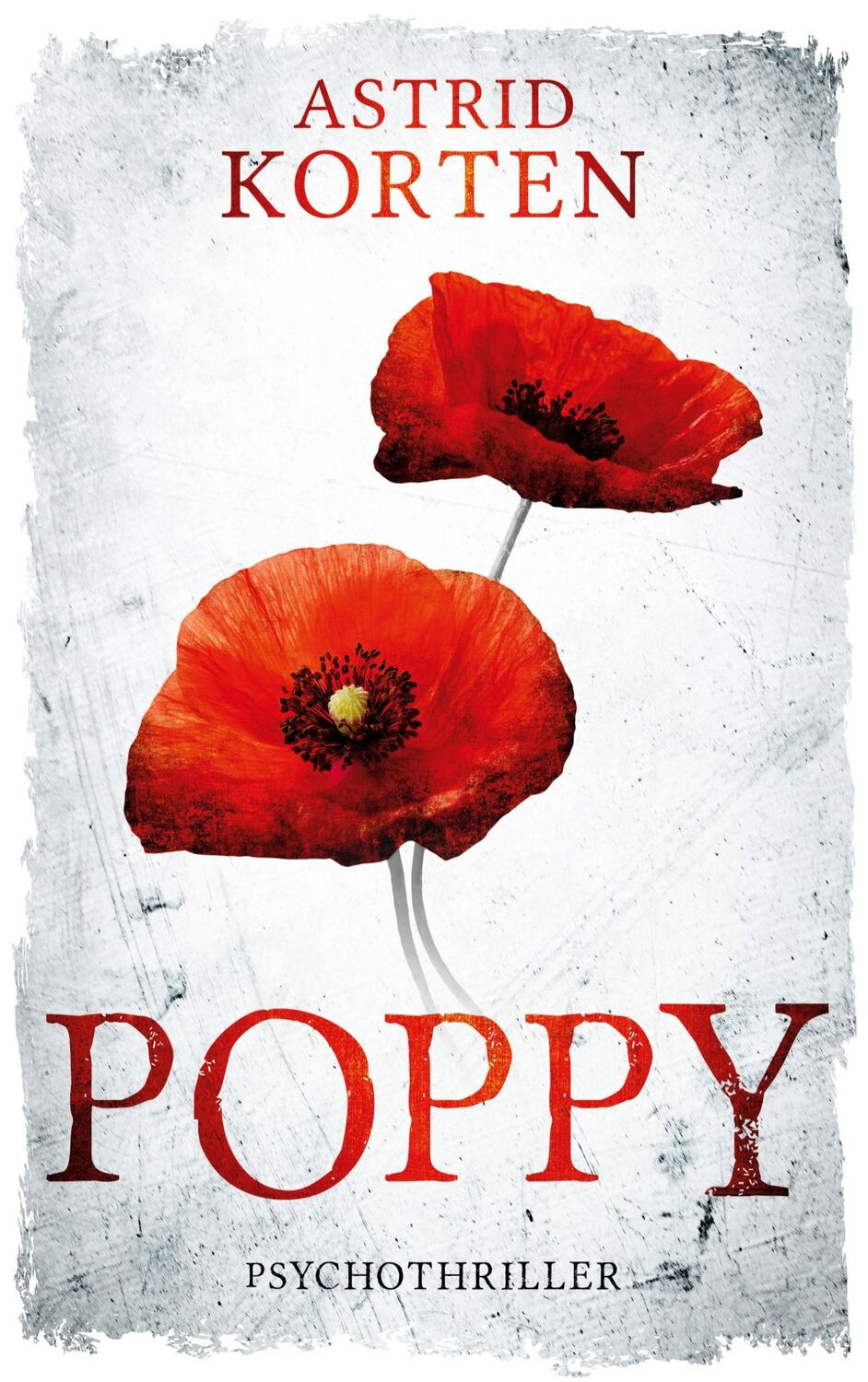 Cover: 9783749496327 | Poppy | Sonderedition | Astrid Korten | Taschenbuch | Paperback | 2020