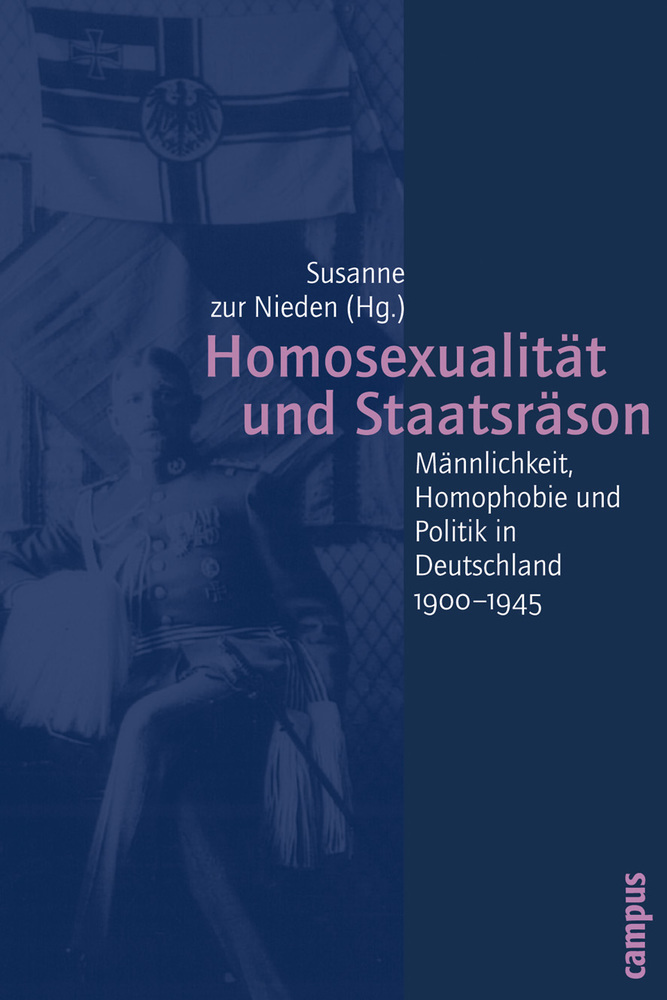 Cover: 9783593377490 | Homosexualität und Staatsräson | Susanne Zur Nieden | Taschenbuch