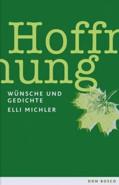 Cover: 9783769815580 | Hoffnung | Elli Michler | Taschenbuch | Don Bosco Medien