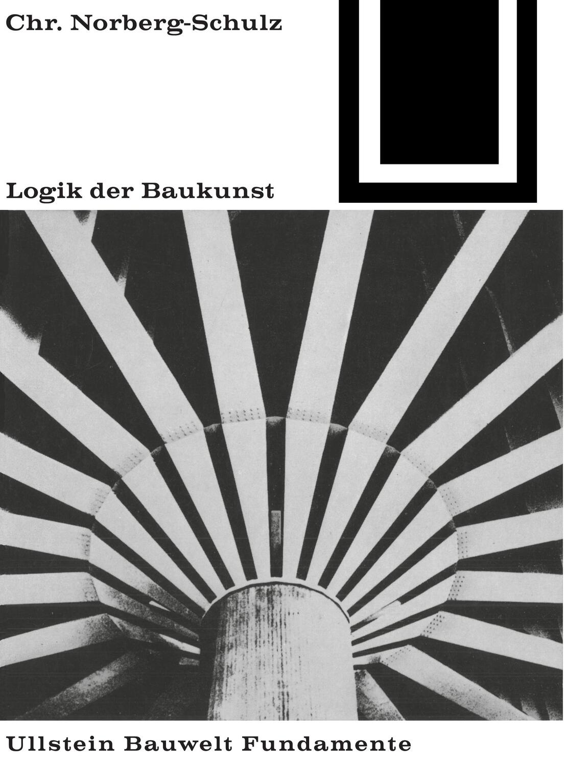 Cover: 9783035600063 | Logik der Baukunst | Christian Norberg-Schulz | Taschenbuch | Deutsch