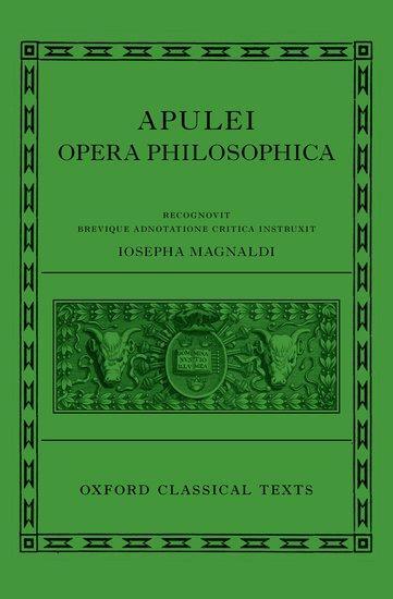 Cover: 9780198841418 | Apuleius: Philosophical Works (Apulei Opera Philosophica) | Magnaldi