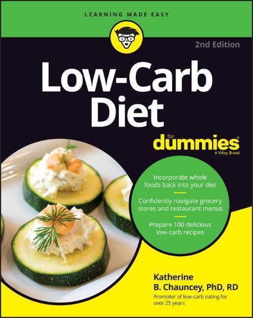 Cover: 9781119839026 | Low-Carb Diet For Dummies | Katherine B. Chauncey | Taschenbuch | 2022