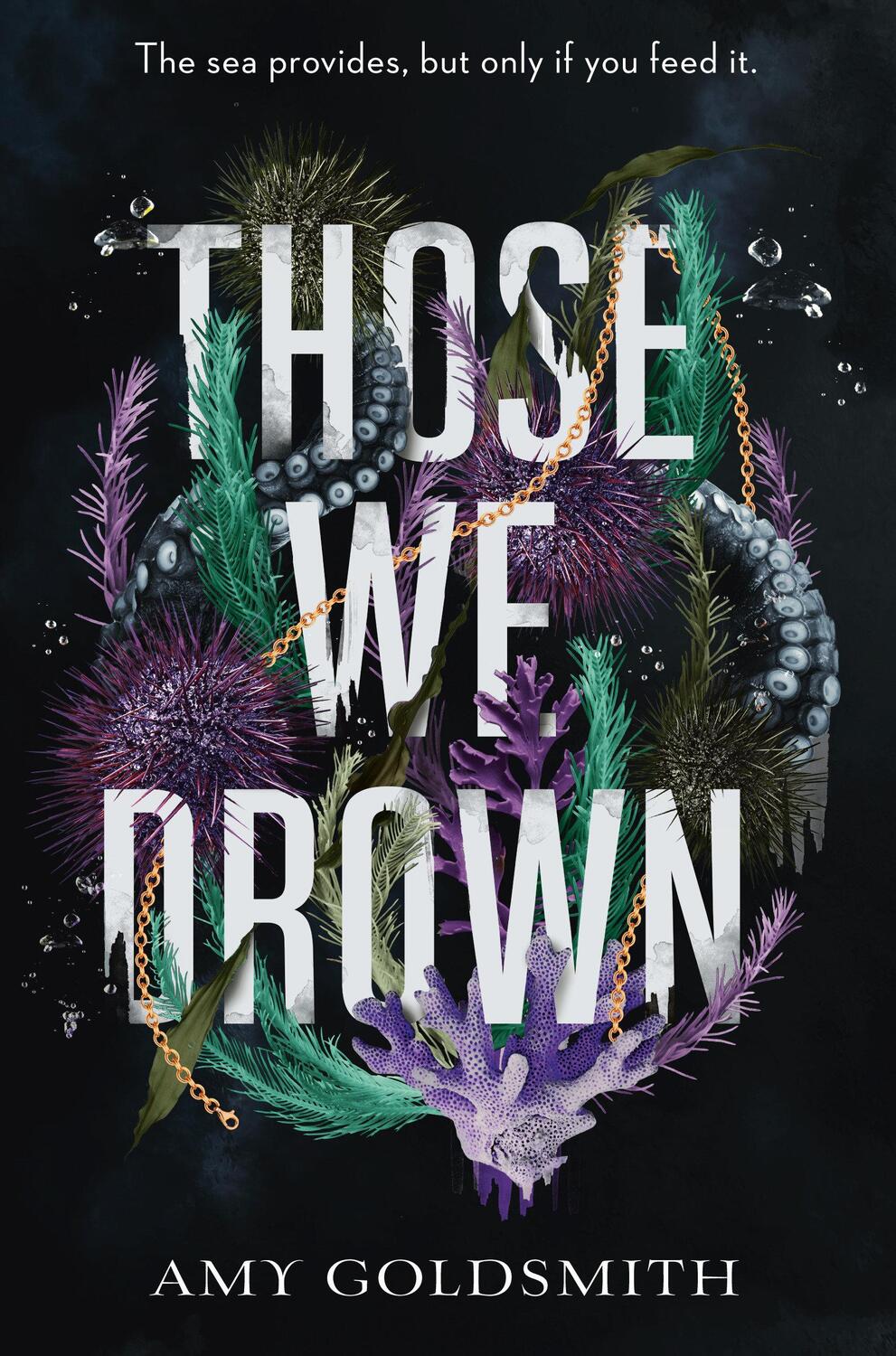 Cover: 9780593570098 | Those We Drown | Amy Goldsmith | Buch | Einband - fest (Hardcover)