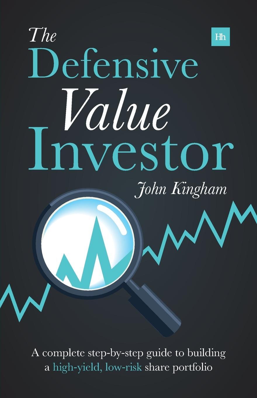 Cover: 9780857193988 | Defensive Value Investor | John Kingham | Taschenbuch | Paperback