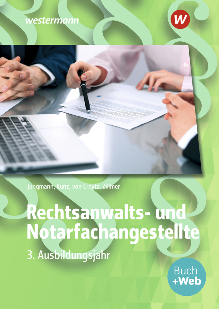Cover: 9783427413165 | Rechtsanwalts- und Notarfachangestellte, m. 1 Buch, m. 1 Online-Zugang