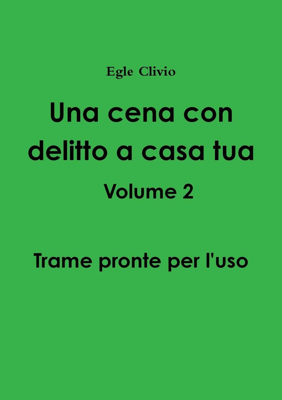 Cover: 9780244053260 | Una cena con delitto a casa tua Volume 2 - Trame pronte per l'uso