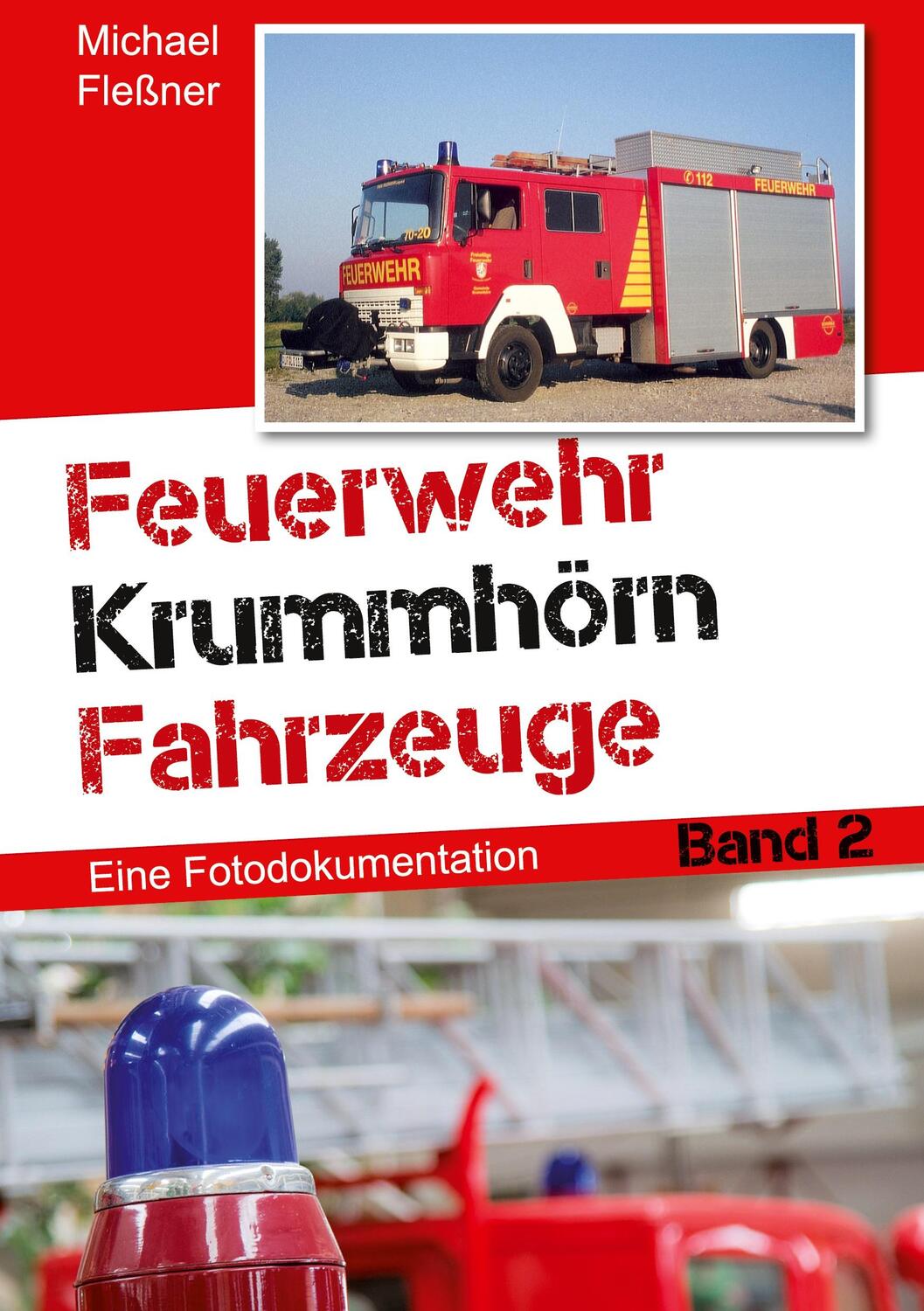 Cover: 9783757863272 | Feuerwehr Krummhörn Fahrzeuge | Eine Fotodokumentation. Band 2 | Buch